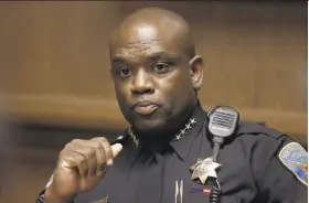  ?? Liz Hafalia / The Chronicle ?? Acting San Francisco Police Chief Toney Chaplin says he has a bachelor’s degree from an accredited university, but he is unusually closed-mouthed about it.