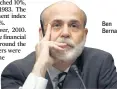  ??  ?? Ben Bernanke