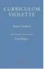  ??  ?? Curriculum Violette by Robert Crawford Molecular Press, 86pp, £8