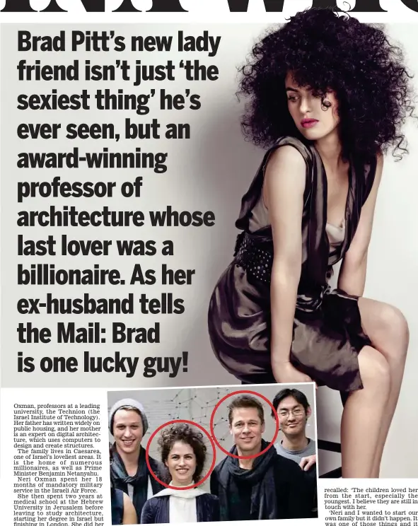  ??  ?? Beauty and brains: Professor Neri Oxman, top, and with Brad Pitt and others at the MIT Media Lab in Massachuse­tts