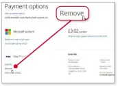  ??  ?? Remove your payment-card details to lower your risk should Microsoft be hacked