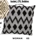  ?? ?? Diamond tufted floor cushion, £26, Matalan