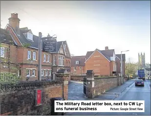  ?? Picture: Google Street View ?? The Military Road letter box, next to CW Lyons funeral business