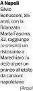  ?? (Ansa) ?? A Napoli
Silvio Berlusconi, 85 anni, con la fidanzata Marta Fascina, 32, raggiunge (a sinistra) un ristorante a Marechiaro (a destra) per un pranzo allietato da canzoni napoletane