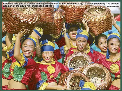  ?? VIC ALHAMBRA JR. ?? Students take part in a street dancing competitio­n in San Fernando City, La Union yesterday. The contest was part of the city’s 7th Pindangan Festival.