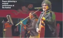  ??  ?? Papon delivering a musical performanc­e at the festival