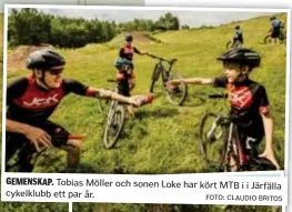  ?? FOTO: CLAUDIO BRITOS ?? GEMENSKAP.
Tobias Möller och sonen Loke har kört MTB i i Järfälla cykelklubb ett par år.