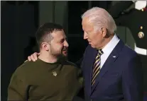  ?? ANDREW HARNIK — THE ASSOCIATED PRESS ?? President Joe Biden welcomes Ukraine’s President Volodymyr Zelenskyy on Wednesday at the White House.