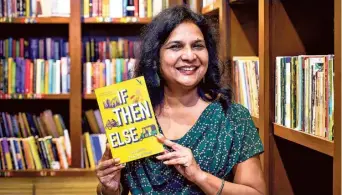  ?? SPECIAL ARRANGEMEN­T ?? Quantum options Author Sandhya Ranganatha­n with her book .