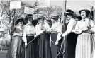  ??  ?? PIONEERS Suffragett­es make protest