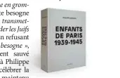  ??  ?? Philippe Apeloig, Enfants de Paris 19391945, Gallimard, 2018.