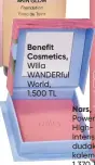  ?? ?? Benefit Cosmetics, Willa WANDERful World, 1.500 TL