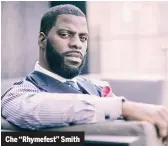  ?? PROVIDED ?? Che “Rhymefest” Smith