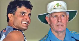  ??  ?? Sourav Ganguly and former India coach Greg Chappell.