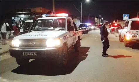  ?? DR ?? Efectivos do Comando Provincial da Polícia Nacional trabalhara­m na madrugada de ontem em vários bairros de Luanda