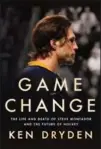  ?? PENGUIN RANDOM HOUSE, THE CANADIAN PRESS ?? Ken Dryden, right, documents the too-short life of NHL defenceman Steve Montador while making the case to eliminate all hits to the head in hockey.