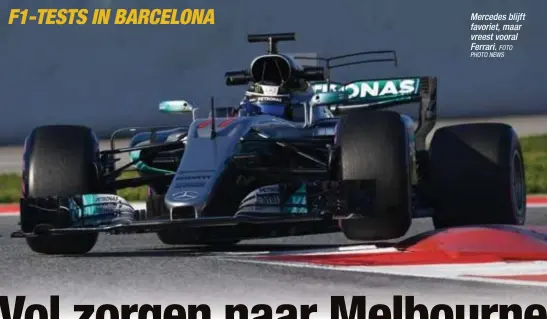  ?? FOTO PHOTO NEWS ?? Mercedes blijft favoriet, maar vreest vooral Ferrari.