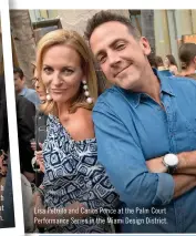  ??  ?? Lisa Petrillo and Carlos Ponce at the Palm Court Performanc­e Series in the Miami Design District.