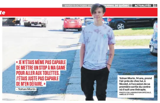  ?? PHOTO COLLABORAT­ION SPÉCIALE, AMÉLIE ST-YVES ?? Yohan Morin, 14 ans, prend l’air près de chez lui, à Nicolet, à l’occasion de sa première sortie du centre où il suit une thérapie.