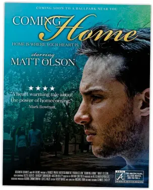  ?? ?? As part of a campaign to promote their All-star candidates, the Braves produced a “movie poster” of first baseman Matt Olson starring in the make-believe film“coming Home.”