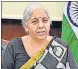  ?? PTI ?? Finance minister Nirmala Sitharaman said India’s recovery has been distinct.