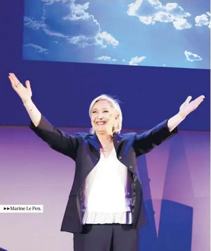  ??  ?? ►►Marine Le Pen.