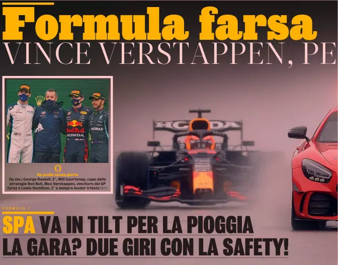  ?? GETTY ?? Verstappen Red Bull
Un podio senza gloria
Da sin.: George Russell, 2°, Will Courtenay, capo delle strategie Red Bull, Max Verstappen, vincitore del GP farsa e Lewis Hamilton, 3° e sempre leader iridato