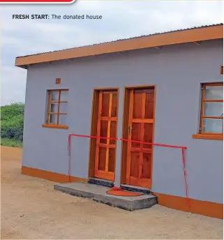  ?? FRESH START: The donated house ??