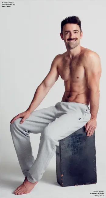  ??  ?? Matteo wears sweatpants, by Ron DorffNOVEM­BER 2018GROOMI­NG Amanda Wilson,using R+ Co