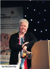  ??  ?? Val McDermid