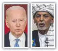  ??  ?? Joe Biden and Ashraf Ghani.