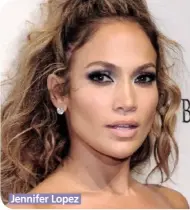  ??  ?? Jennifer Lopez