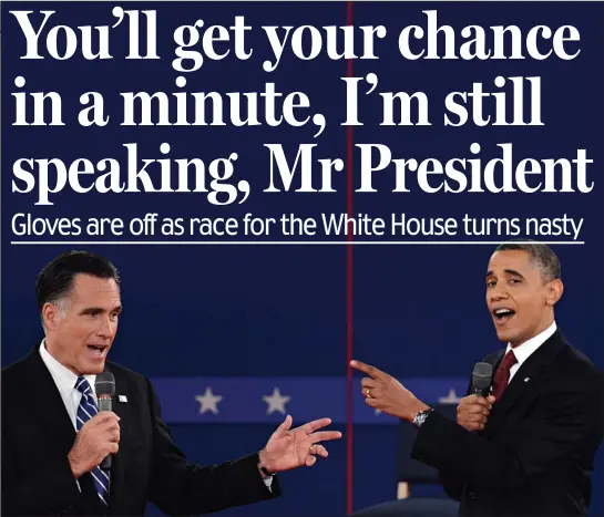  ??  ?? Trading blows: Mitt Romney and Barack Obama in full flow at the debate in New York, in which they battled for every second of speaking time