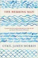  ?? ?? The Herring Man by Cyril James Morris