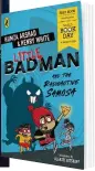  ??  ?? ■ Little Badman And The Radioactiv­e Samosa by Humza Arshad and Henry White, illustrate­d by Aleksei Bitskoff, is published in paperback by Puffin, priced £1 (ebook 99p)