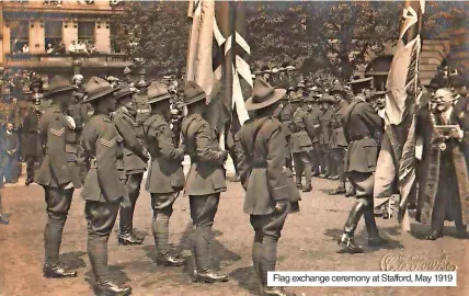  ?? ?? Flag exchange ceremony at Stafford, May 1919