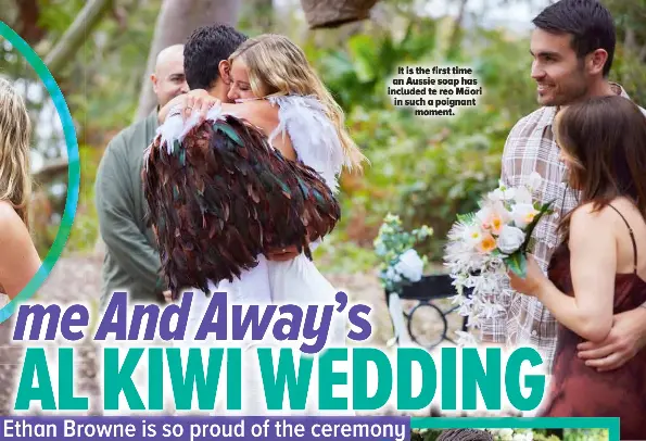  ?? ?? It is the first time an Aussie soap has included te reo Ma¯ori in such a poignant moment.