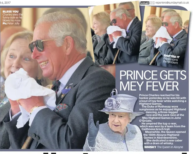  ??  ?? BLESS YOU Charles sees the funny side as he blows his nose Pic Peter Jolly WHISKY SHIFTED IT Prince sorts the problem