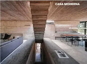  ??  ?? CASA MODERNA