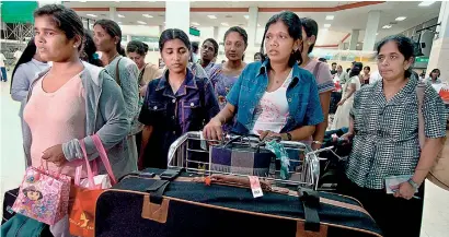  ??  ?? Domestic workers are still the highest single category of workers seeking employment overseas.