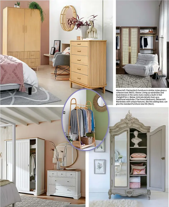  ??  ?? Above left: Pairing birch furniture in similar styles gives a cohesive look (Next). Above: Lining up wardrobes and bookshelve­s in the same style creates a built-in feel (DelightFUL­L). Below: Intricate details liven up a traditiona­l wardrobe (The French Bedroom). Below left: Wardrobes with unique features, like this sliding door, can give the standard furniture new life (Next).