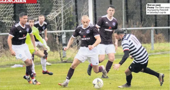  ??  ?? Not so easy Peasy The Glens were thumped by Petershill in Saturday’s cup tie