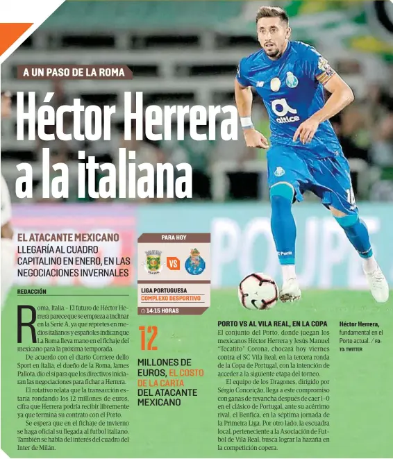  ?? FOTO: TWITTER ?? Héctor Herrera, fundamenta­l en el Porto actual. /