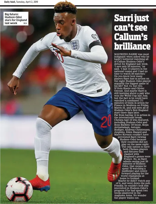  ?? REX ?? Big future: Hudson-Odoi stars for England last week