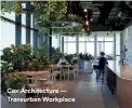  ??  ?? Cox Architectu­re — Transurban Workplace