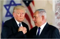  ?? (Ronen Zvulun/Reuters) ?? PRIME MINISTER Benjamin Netanyahu and US President Donald Trump meet at the Israel Museum in Jerusalem in 2017.