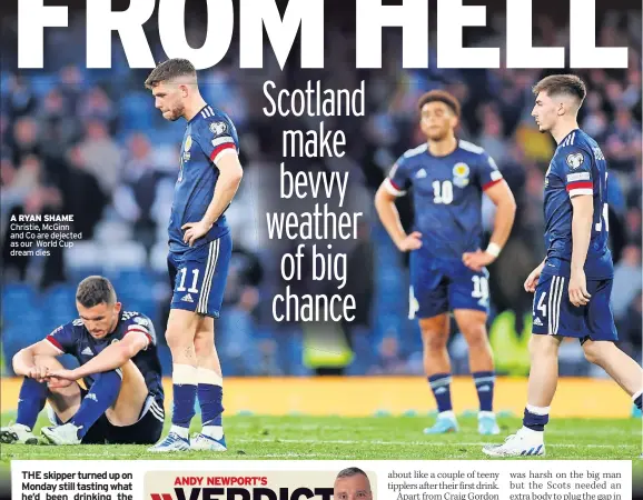  ?? ?? A RYAN SHAME Christie, McGinn and Co are dejected as our World Cup dream dies