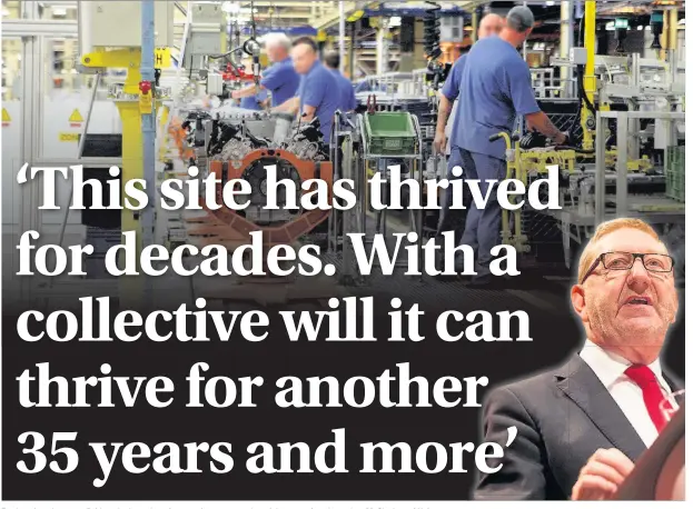  ?? DAVID JONES ?? Ford engine plant near Bridgend where there is mounting concern about job uncertaint­y. Inset, Len McCluskey of Unite