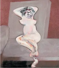  ?? GENTILEZA MUSEO DE ARTE MODERNO ?? Un desnudo pintado por Bacon y, debajo, “Imagen agónica de Dorrego”, de Yuyo Noé; en los años 60, exploran cómo se va deformando la figura humana.