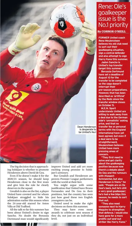  ??  ?? Dean Henderson is desperate to be United’s No.1